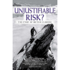 Cicerone Press Unjustifiable Risk? Cicerone túrakalauz, útikönyv - angol