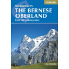 Cicerone Press Walking in the Bernese Oberland Cicerone túrakalauz, útikönyv - angol