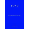 Claire-louise Bennett - Pond – Claire-louise Bennett
