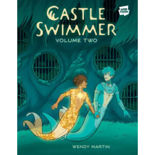 Clarkson Potter/Ten Speed Castle Swimmer: Volume 2 | MARTIN WENDY idegen nyelvű könyv