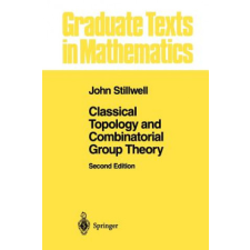 Classical Topology and Combinatorial Group Theory – John Stillwell idegen nyelvű könyv
