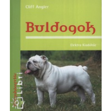Cliff Angler BULDOGOK - KUTYAKÖNYVTÁR hobbi, szabadidő