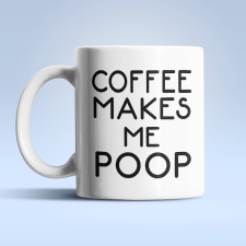  Coffee Poop fehér bögre bögrék, csészék