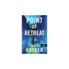 Colleen Hoover Visszavonuló - Point of retreat [Slammed/Szívcsapás sorozat 2. könyv]