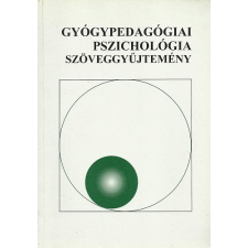 Comenius Kiadó Kft. Gyógypedagógiai pszichológia (szöveggyűjtemény) antikvárium - használt könyv