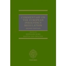 Commentary on the European Insolvency Regulation – REINHARD BORK idegen nyelvű könyv