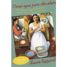  Como agua para chocolate / Like Water for Chocolate – Laura Esquivel idegen nyelvű könyv