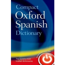  Compact Oxford Spanish Dictionary – Oxford Dictionaries Oxford Dictionaries idegen nyelvű könyv