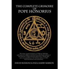Complete Grimoire of Pope Honorius – Paul Harry Barron idegen nyelvű könyv
