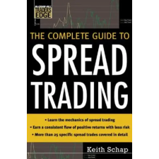  Complete Guide to Spread Trading – Keith Schap idegen nyelvű könyv