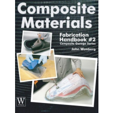  Composite Materials Fabrication Handbook #2 idegen nyelvű könyv