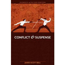  Conflict and Suspense – James Scott Bell idegen nyelvű könyv