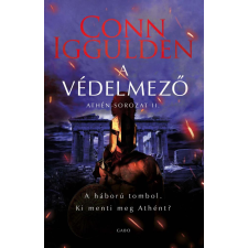 Conn Iggulden - A védelmező - Athén sorozat II. egyéb könyv