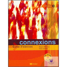 Connexions 2 Cahier D'Exercices Cd idegen nyelvű könyv