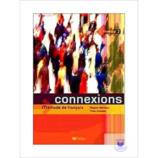 Connexions 2 Méthode De Francais idegen nyelvű könyv