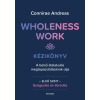 Connirae Andreas - Wholeness Work - Kézikönyv