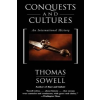 Conquests and Cultures – Thomas Sowell
