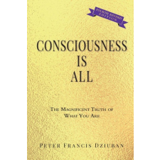  Consciousness Is All idegen nyelvű könyv