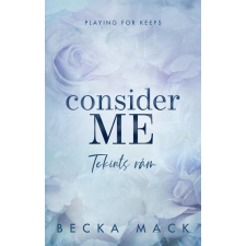 Consider Me – Bízz bennem - Éldekorált kiadás irodalom