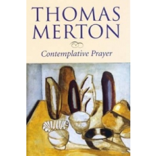 Contemplative Prayer – Thomas Merton idegen nyelvű könyv
