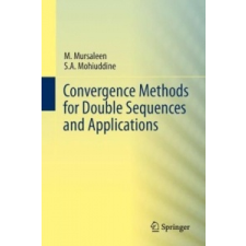  Convergence Methods for Double Sequences and Applications – M. Mursaleen,S. A. Mohiuddine idegen nyelvű könyv