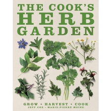  Cook's Herb Garden – Jeff Cox,Marie-Pierre Moine idegen nyelvű könyv