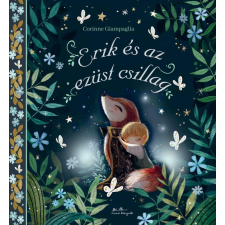 Corinne Giampaglia - Erik és az ezüst csillag gyermek- és ifjúsági könyv