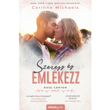 Corinne Michaels - Szeress és emlékezz regény