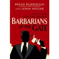 Cornerstone Barbarians At The Gate | Bryan Burrough egyéb könyv