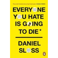 Cornerstone Everyone You Hate is Going to Die | Daniel Sloss egyéb könyv