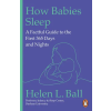 Cornerstone How Babies Sleep – Professor Helen L. Ball (Puha kötésű)