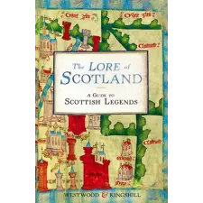 Cornerstone Lore of Scotland | Jennifer Westwood egyéb könyv