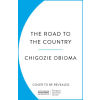 Cornerstone The Road to the Country | Chigozie Obioma