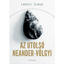 Corvina Az utolsó Neander-völgyi egyéb e-könyv