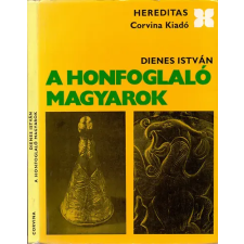 Corvina Kiadó A honfoglaló magyarok antikvárium - használt könyv