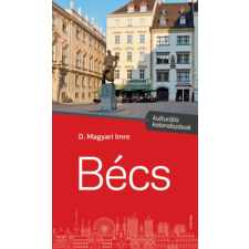 Corvina Kiadó Bécs - Kulturális kalandozások egyéb könyv