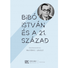 Corvina Kiadó Bibó István és a 21. század társadalom- és humántudomány