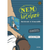 Corvina Kiadó Kft NEM kötelező - Kortársak és kimaradók - Szöveggyűjtemény középiskolásoknak - Magyar próza