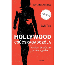 Corvina Kiadó Ronan Farrow - Hollywood csúcsragadozója egyéb könyv