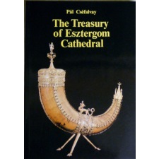 Corvina Kiadó The Treasury of Esztergom Cathedral - Pál Cséfalvay antikvárium - használt könyv