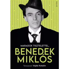 Corvina Maradok tisztelettel, Benedek Miklós egyéb e-könyv