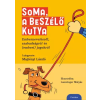Corvina Soma, a beszélő kutya