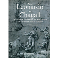 Corvina Verlag Von Leonardo bis Chagall antikvárium - használt könyv