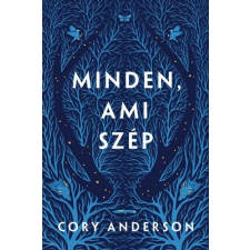 Cory Anderson - Minden, ami szép egyéb könyv