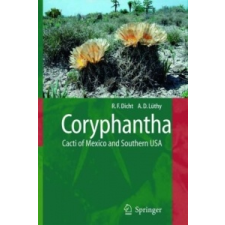  Coryphantha – Reto Dicht,Adrian Lüthy idegen nyelvű könyv