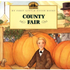  County Fair – Laura Ingalls Wilder,Jody Wheeler idegen nyelvű könyv