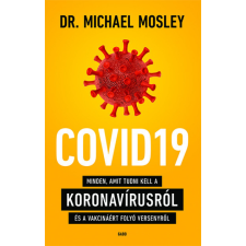  COVID19 - Minden, amit tudni kell a koronavírusról és a vakcináért folyó versenyről életmód, egészség