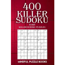 Createspace Independent Publishing Platform 400 Killer Sudoku | Mindful Puzzle Books egyéb könyv