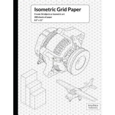 Createspace Independent Publishing Platform Isometric Grid Paper | Imythica Stationery egyéb könyv