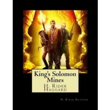 Createspace Independent Publishing Platform King's Solomon Mines | H Rider Haggard egyéb könyv